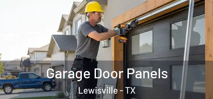  Garage Door Panels Lewisville - TX