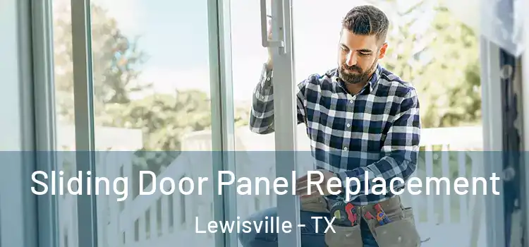  Sliding Door Panel Replacement Lewisville - TX